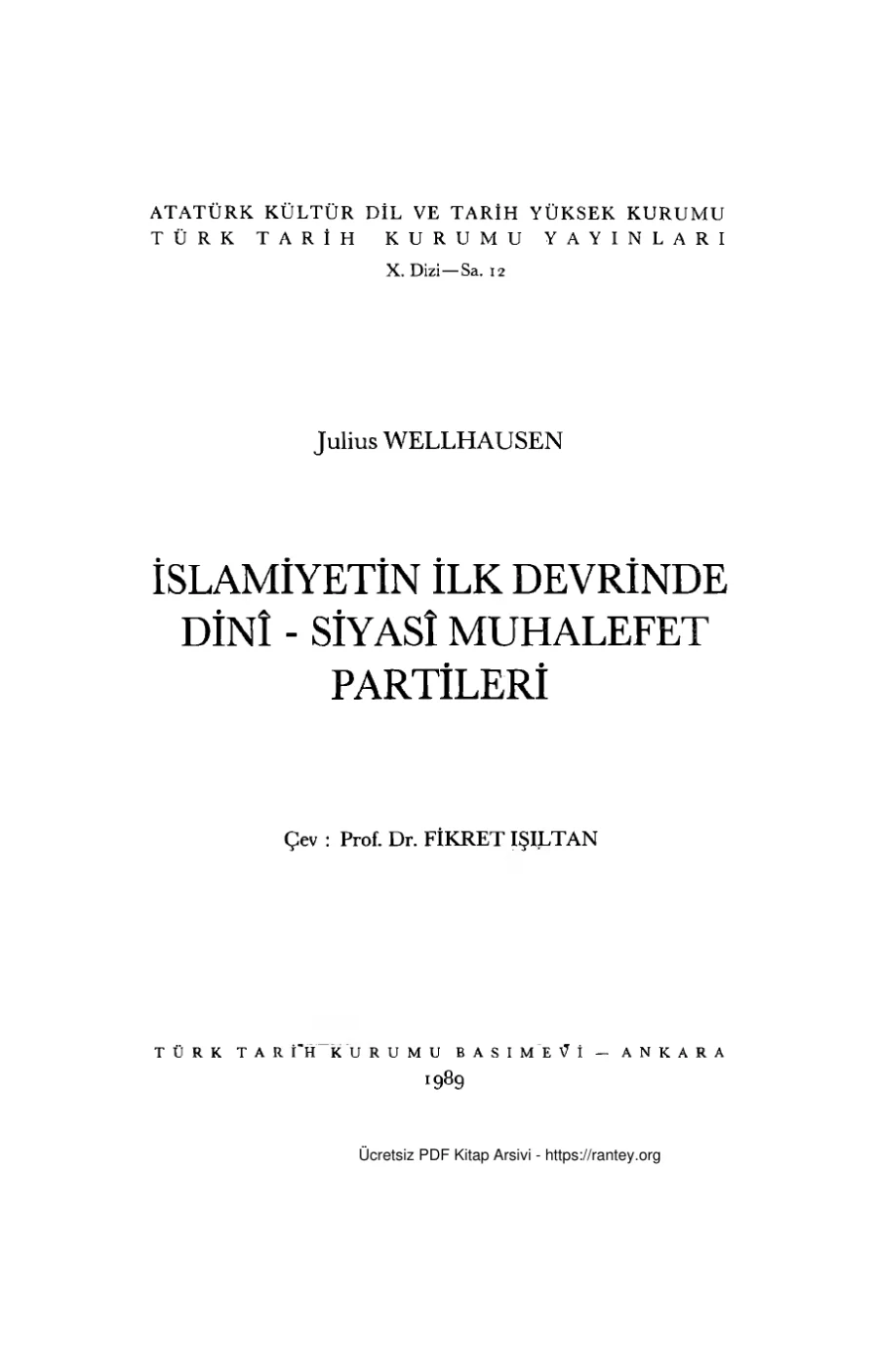 İslamiyetin İlk Devrinde Dini Siyasi Muhalefet Partileri kapak görseli