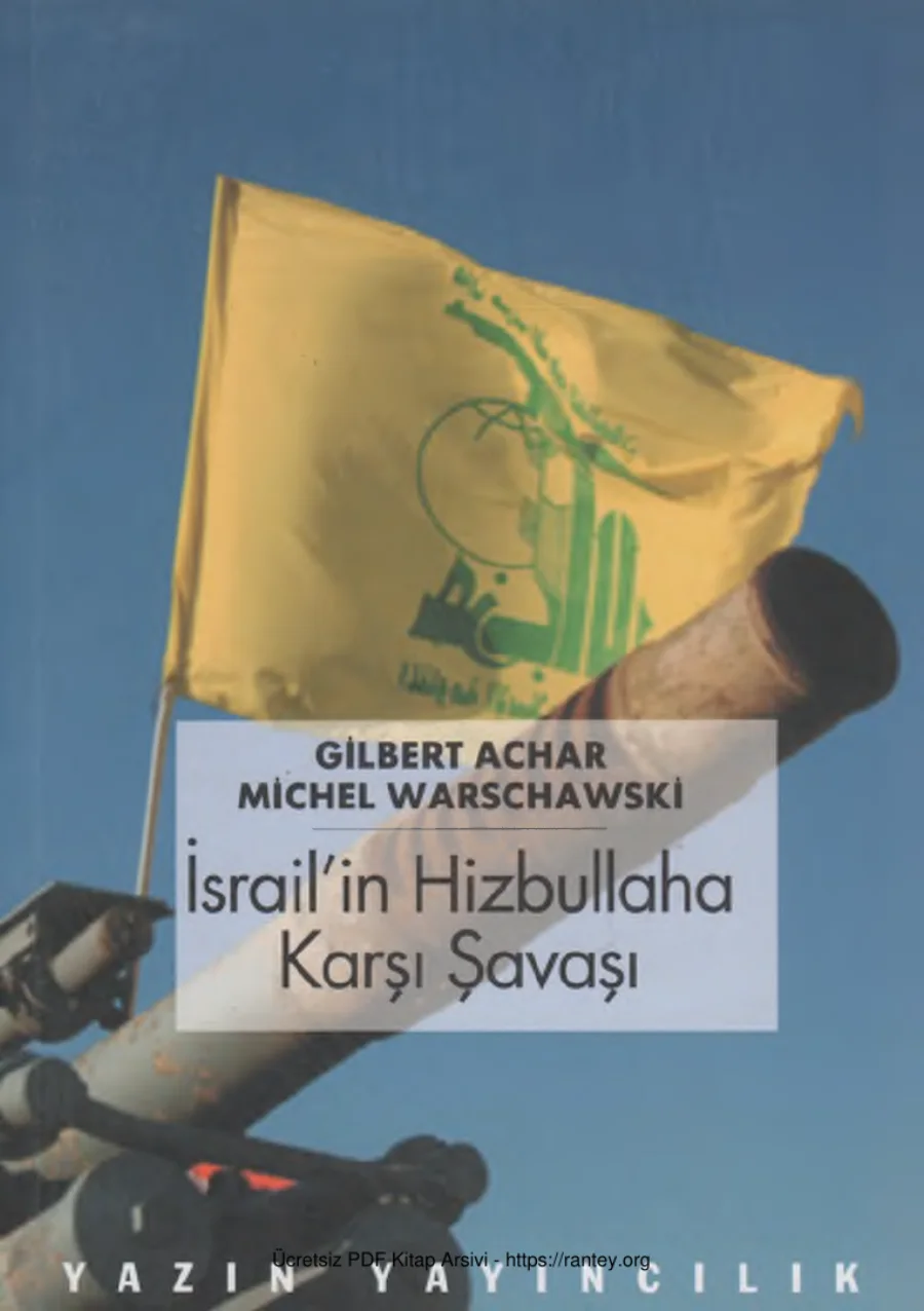 İsrail'in Hizbullah'a Karşı Savaşı kapak görseli