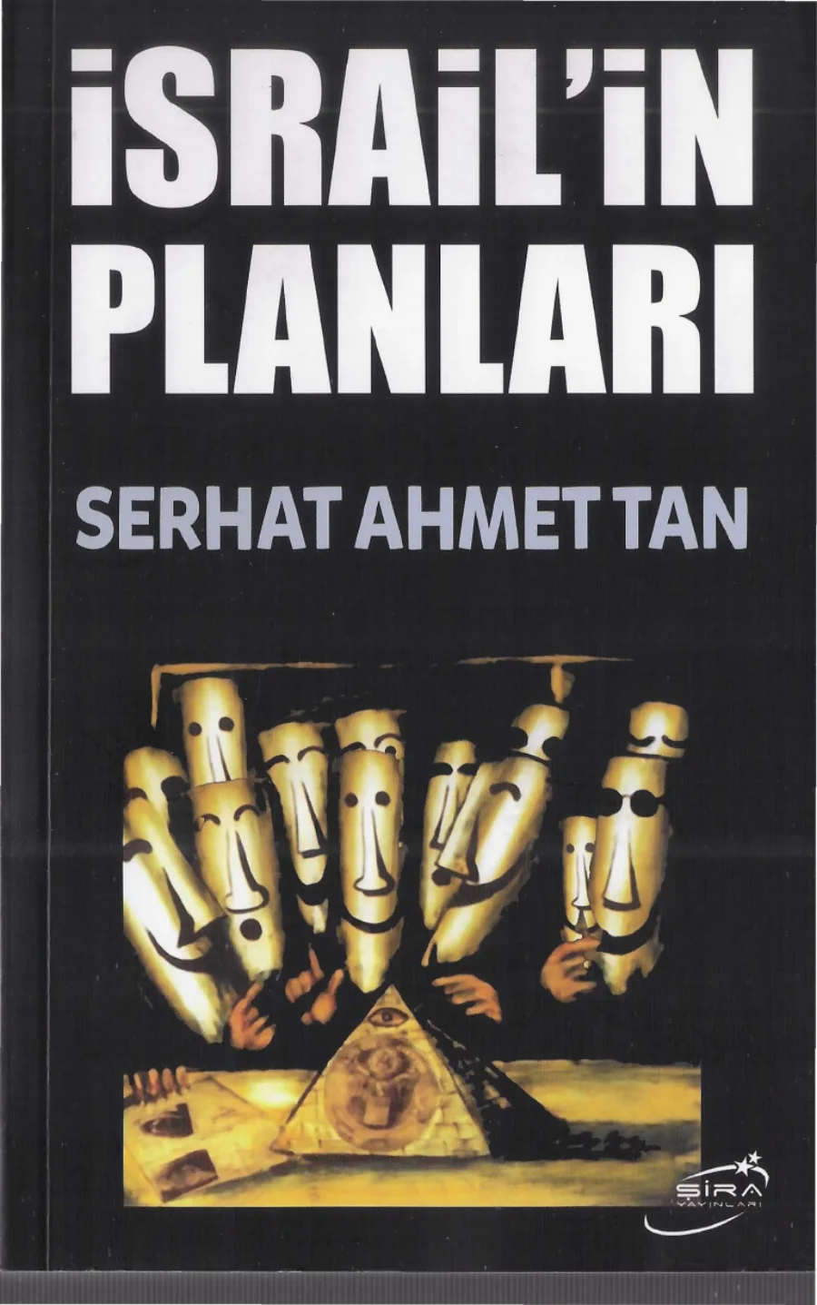 İsrailin Planları Şıra Yayınları kitap kapağı