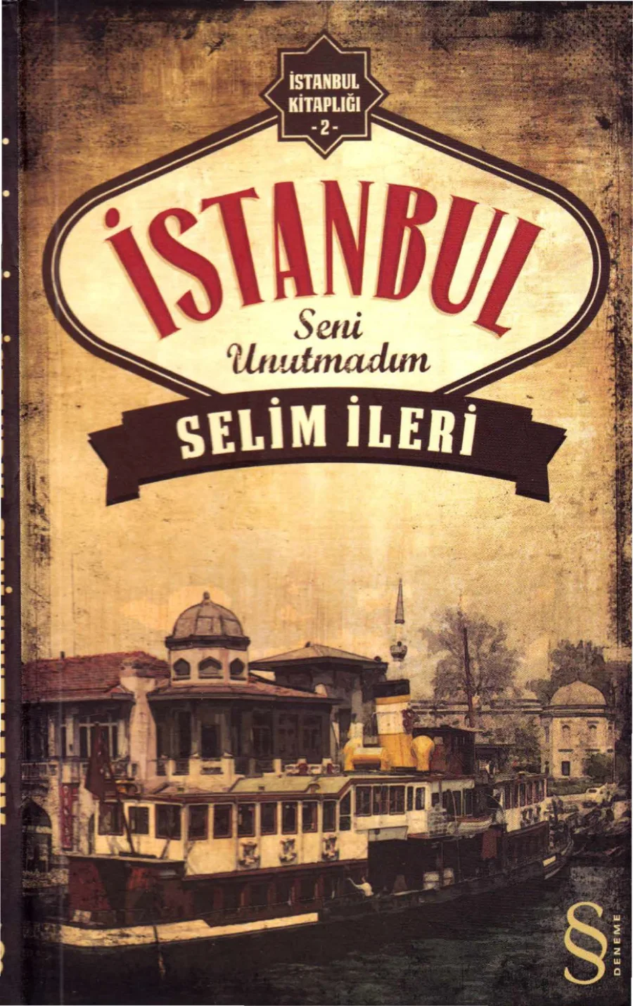 İstanbul Kitaplığı 2 İstanbul Seni Unutmadım kapak görseli
