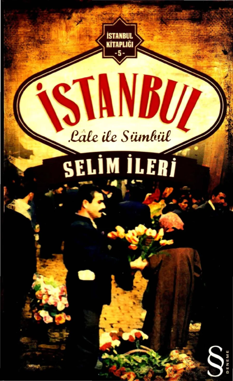 İstanbul Kitaplığı 5 İstanbul Lale ve Sümbül kapak görseli