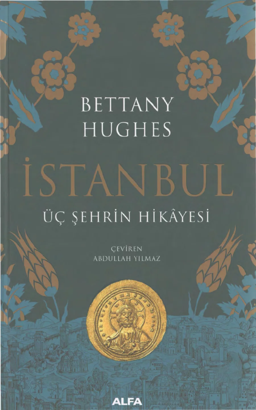 İstanbul: Üç Şehrin Hikâyesi kapak görseli