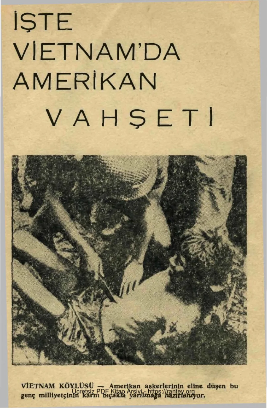 İşte Vietnamda Amerikan Vahşeti kapak görseli