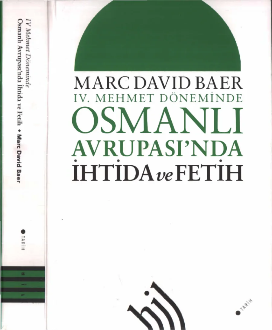 IV Mehmet Döneminde Osmanlı Avrupasında İhtida ve Fetih kapak görseli