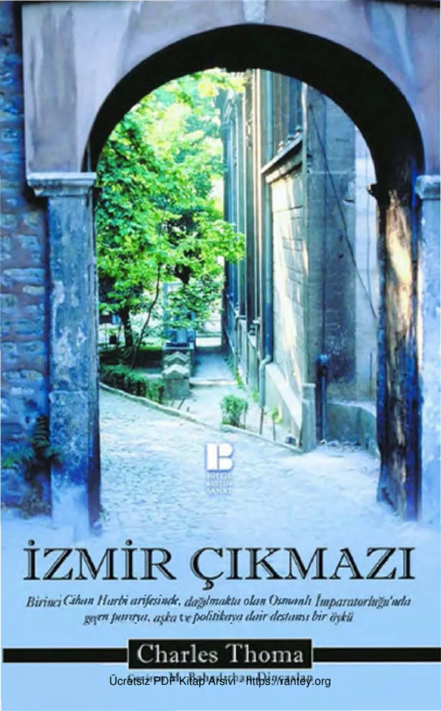 İzmir Çıkmazı Bilge Kültür Sanat Yayınları kapak görseli