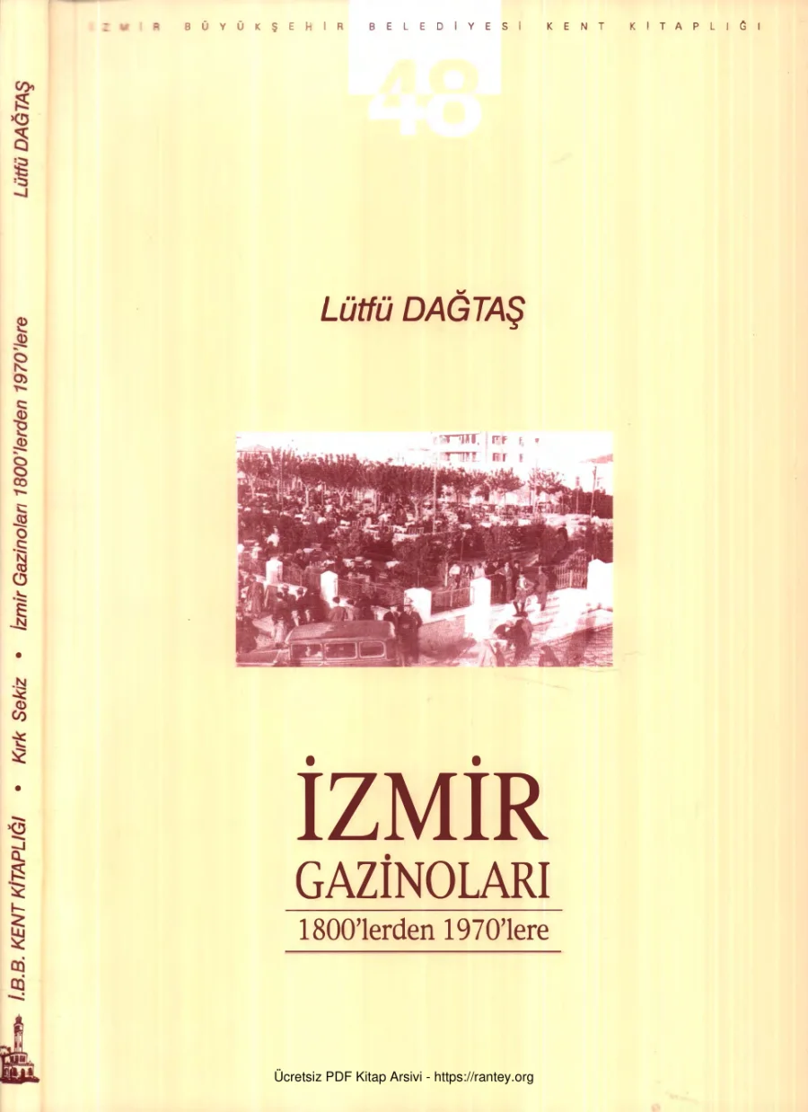 İzmir Gazinoları 1800lerden 1970lere kapak görseli