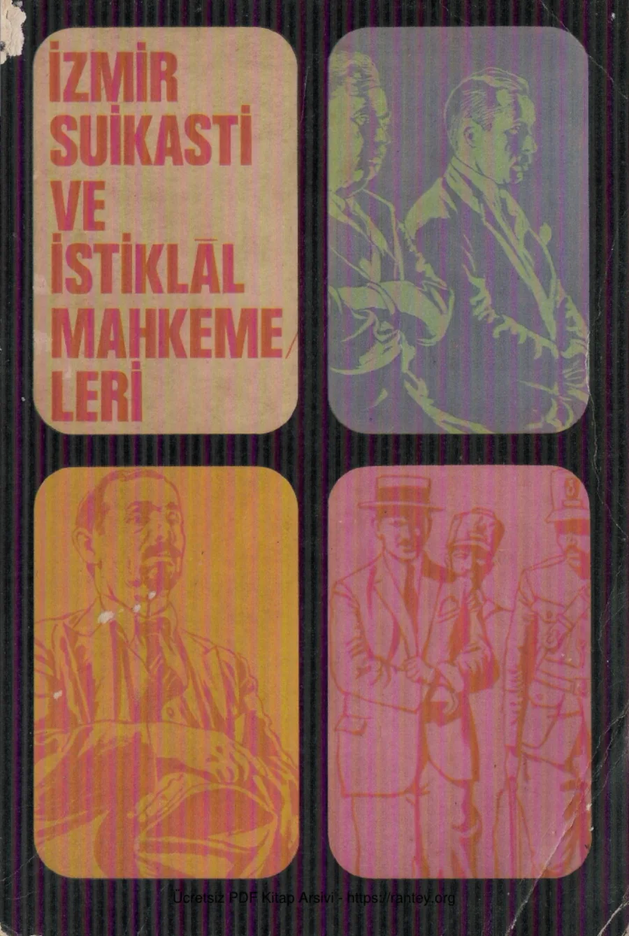 İzmir Suikasti ve İstiklal Mahkemeleri kapak görseli