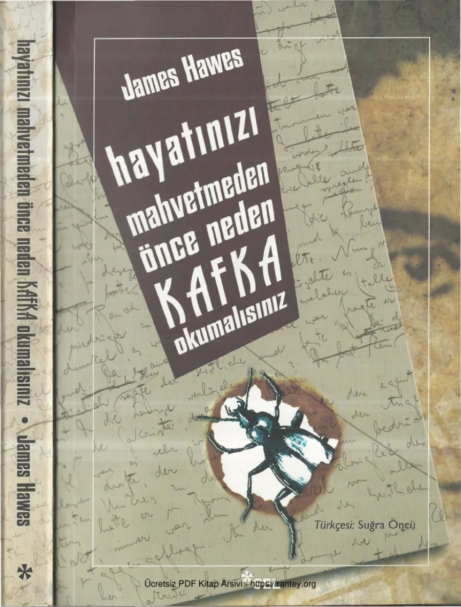James Hawes Hayatınızı Mahvetmeden Önce Neden Kafka Okumalısınız kapak görseli
