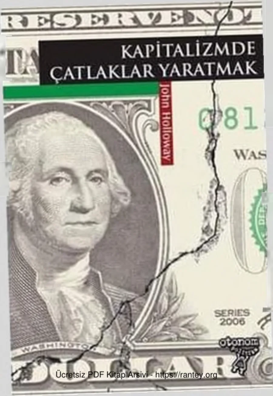 John Holloway Kapitalizmde Çatlaklar Yaratmak kapak görseli