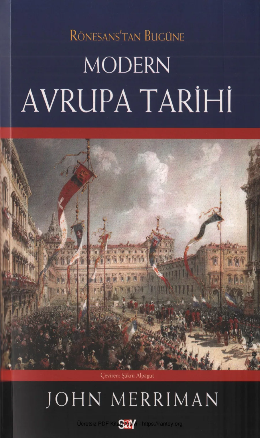 John Merriman Rönesanstan Bugüne Modern Avrupa Tarihi kapak görseli