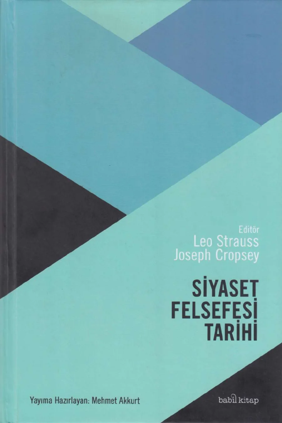 Joseph Cropsey Siyaset Felsefesi Tarihi Babil kitap kapağı