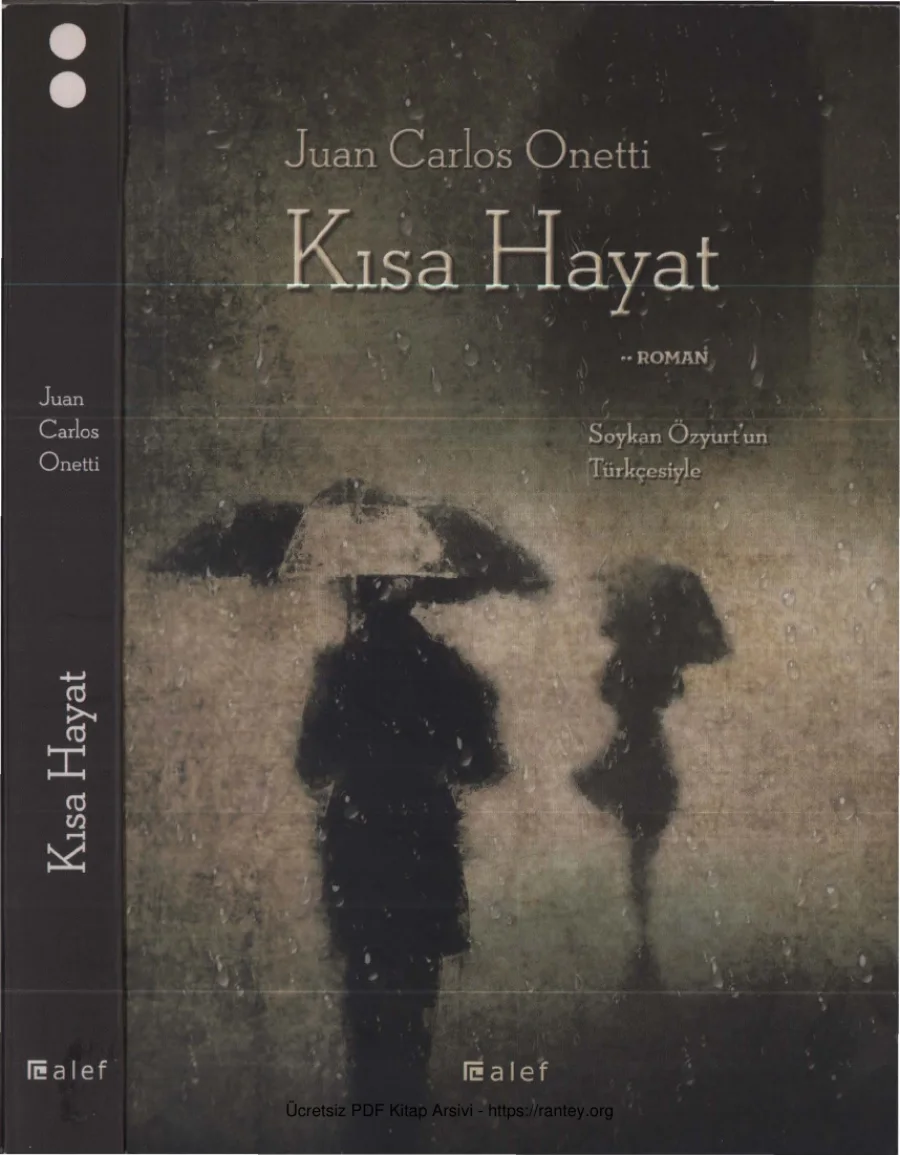 Juan Carlos Onetti Kısa Hayat kapak görseli