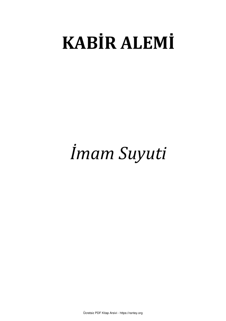 KABİR ALEMİ İMAM SUYUTİ Ebu Abdulmumin Tekin Mıhçı kapak görseli