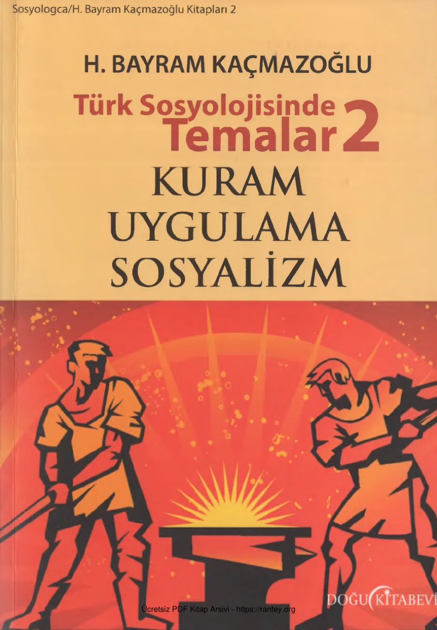 Kaçmazoğlu Türk Sosyolojisinde Temalar 2 Doğu Kitabevi kapak görseli