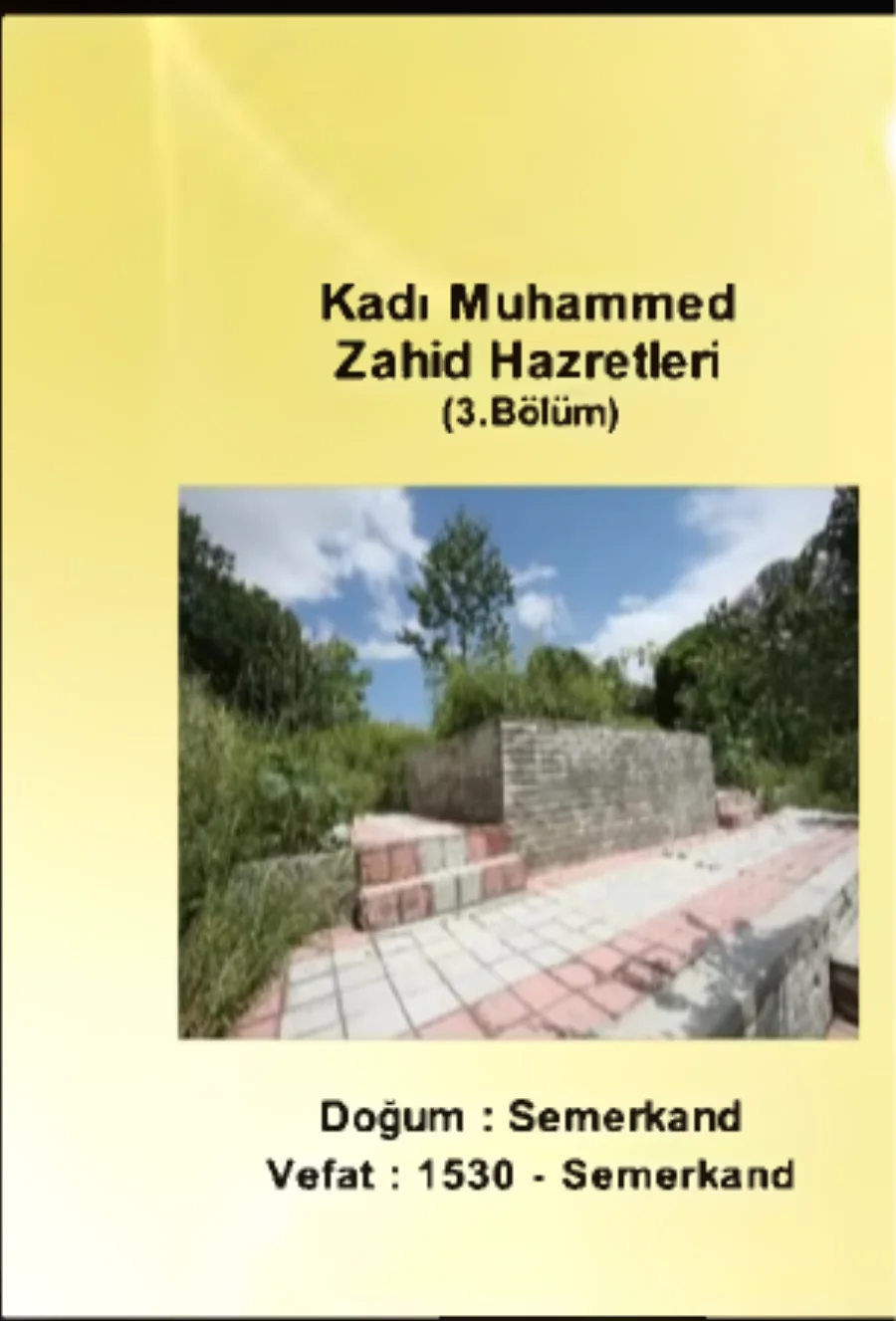 Kadı Muhammed Zahid 1. Bölüm - Yolumuzu Aydınlatanlar kapak görseli