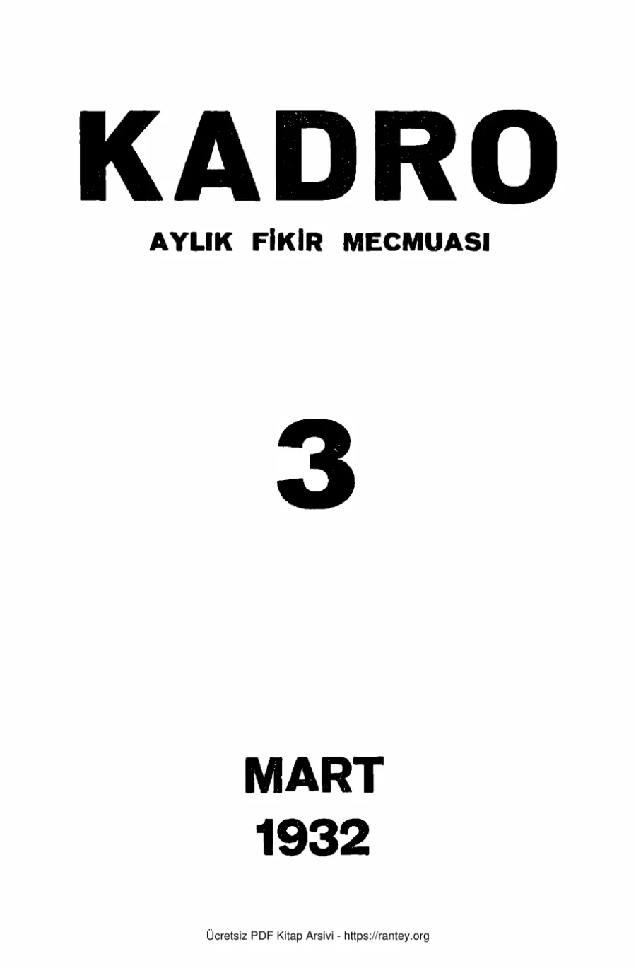 Kadro Dergisi Sayı 03 04 05 06 Mart 1932 kapak görseli