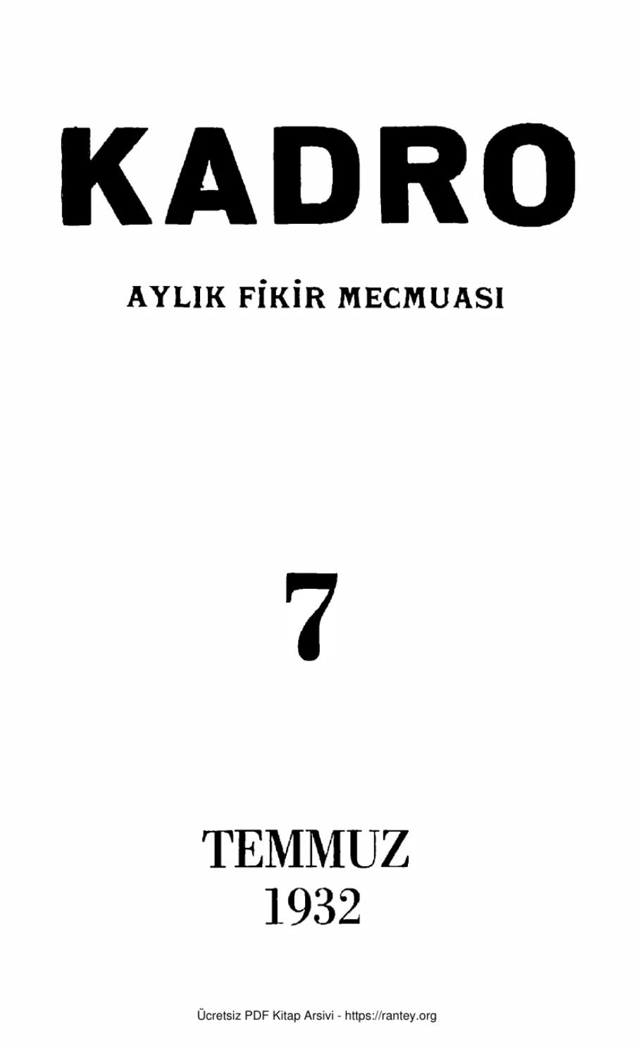 Kadro Dergisi Sayı 0724 Temmuz 1932 kapak görseli