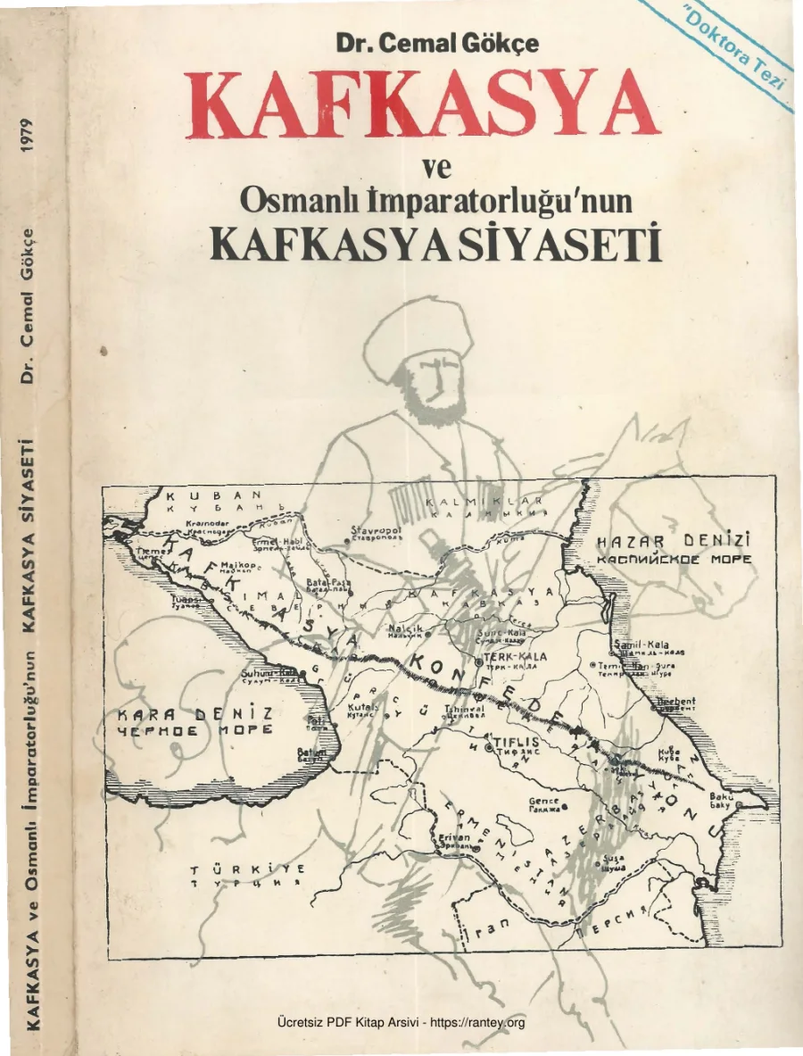 Kafkasya ve Osmanlı İmparatorluğunun Kafkasya Siyaseti kapak görseli