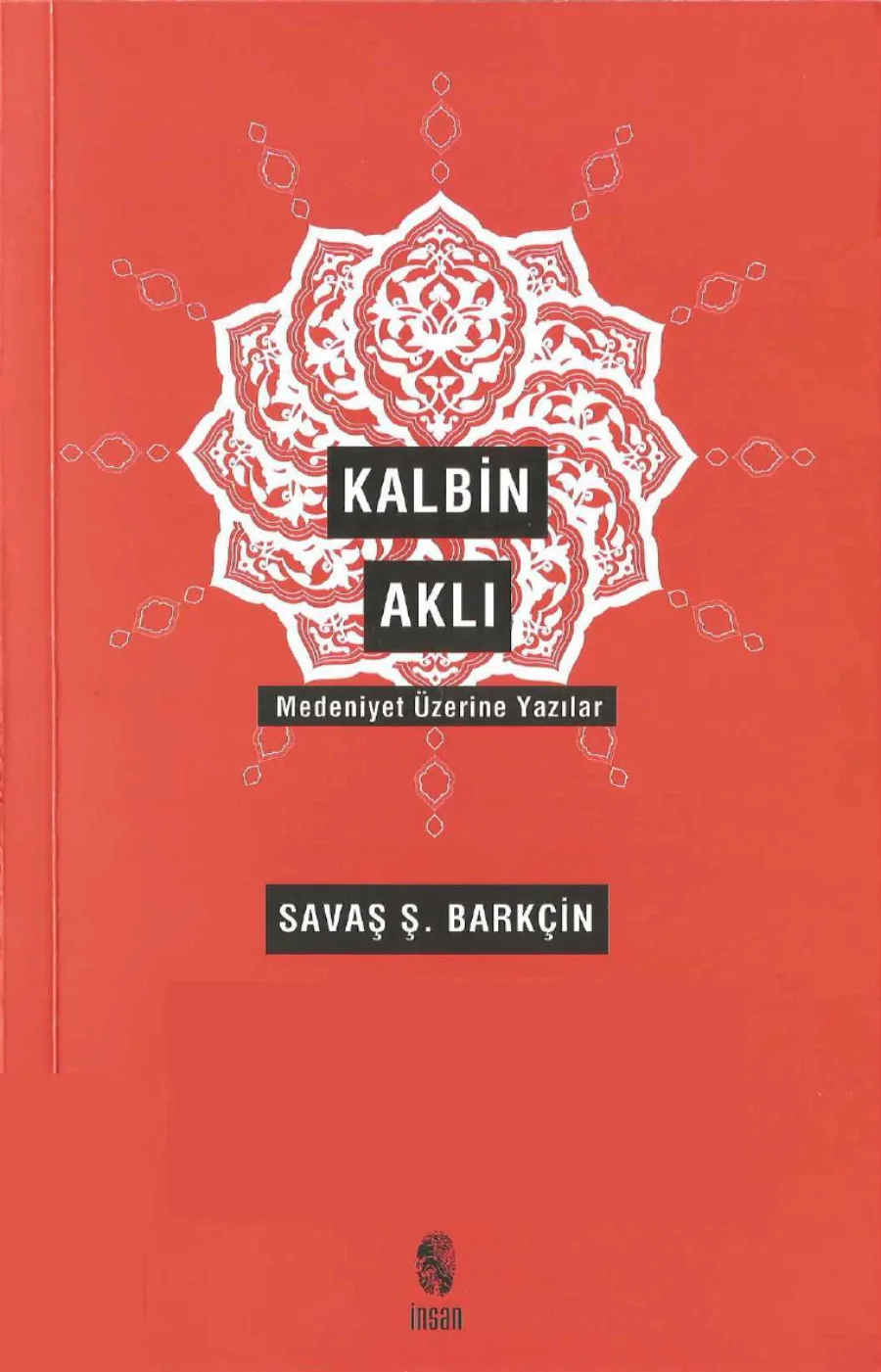 Kalbin Aklı Medeniyet Yazıları kapak görseli