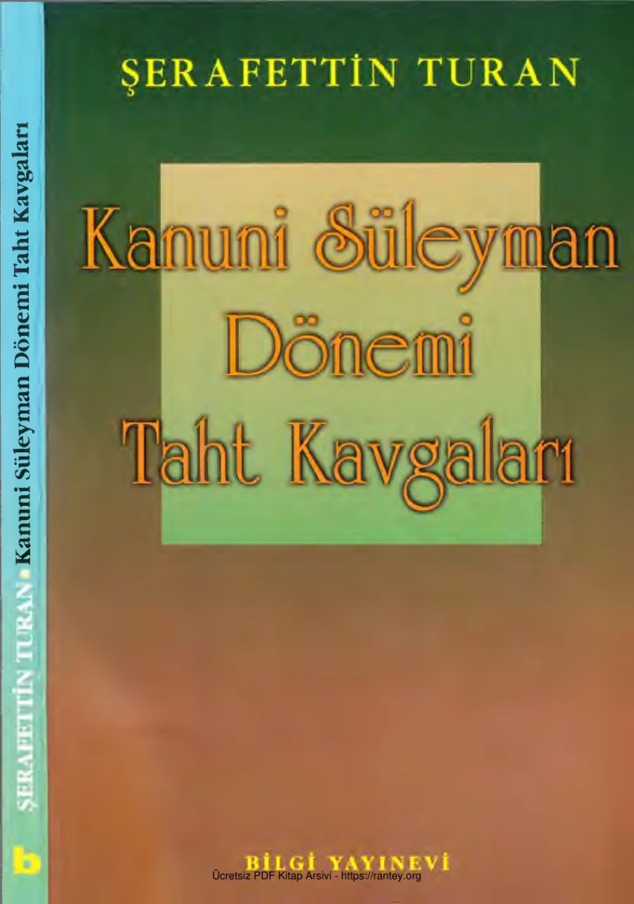 Kanuni Süleyman Dönemi Taht Kavgaları kapak görseli
