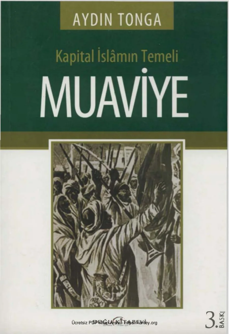Kapital İslamın Temeli Muaviye kapak görseli