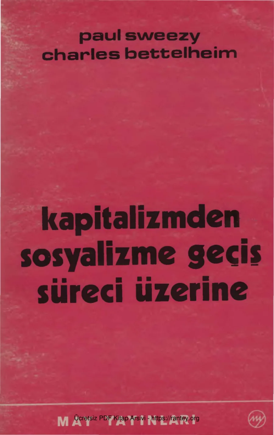 Kapitalizmden Sosyalizme Geçiş Süreci Üzerine kapak görseli