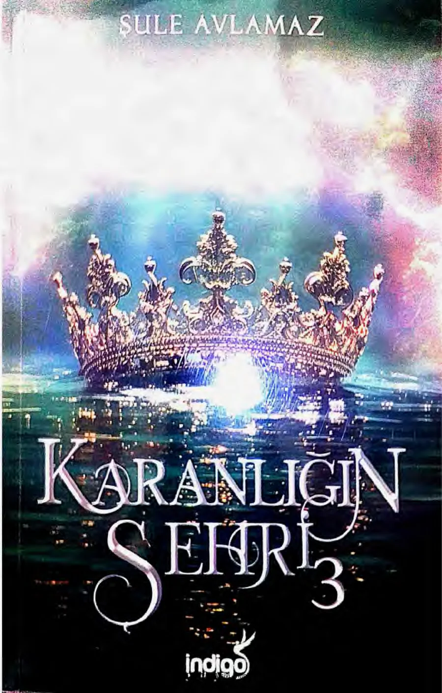 Karanlığın Şehri 3 Şule Avlamazmkk kapak görseli