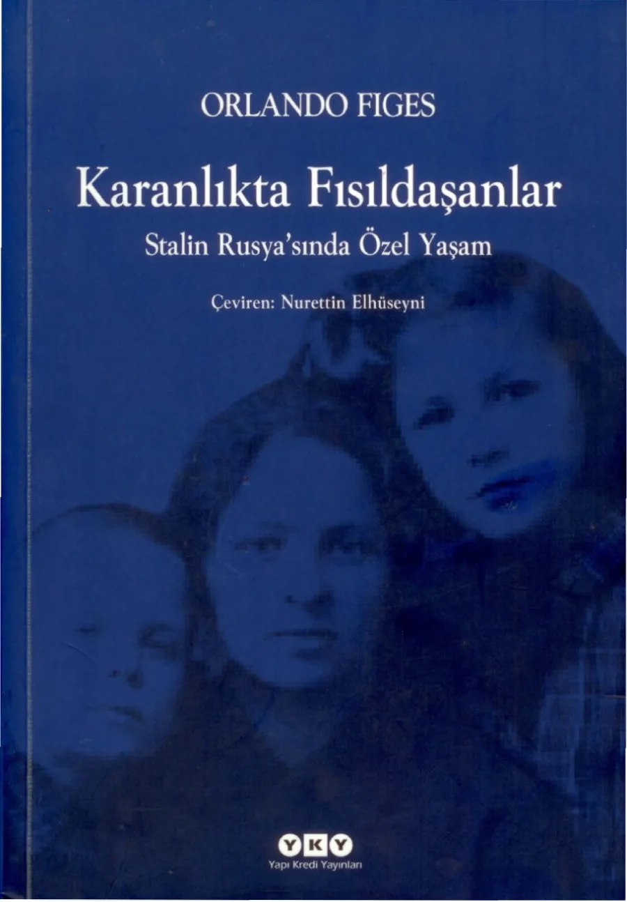 Karanlıkta Fısıldaşanlar Stalin Rusyasında Özel Yaşam kapak görseli