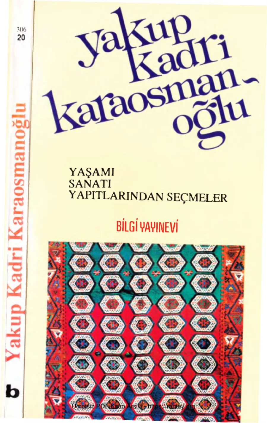 Karaosmanoğlu Yaşamı Sanatı Yapıtları Bilgi Yayınları kapak görseli