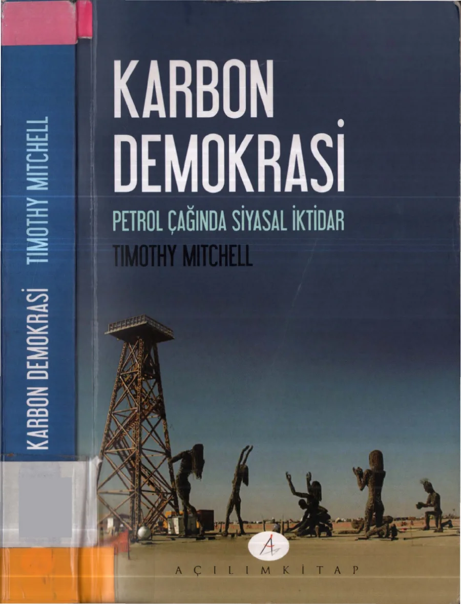 Karbon Demokrasi Petrol Çağında Siyasal İktidar kapak görseli