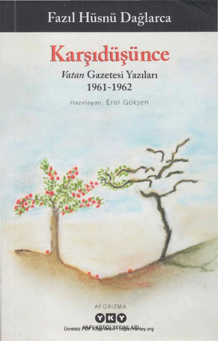 Karşıdüşünce Vatan Gazetesi Yazıları 1961 1962 YKY kapak görseli