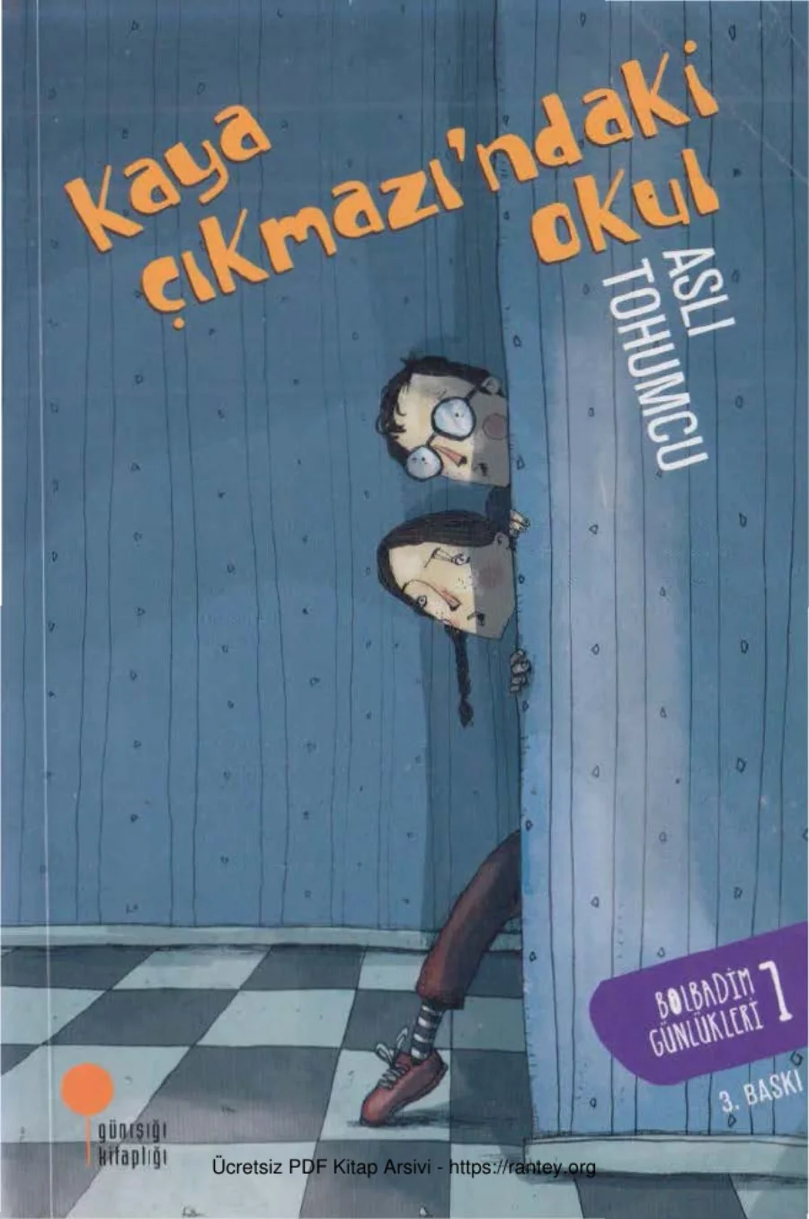 Kaya Çıkmazındaki Okul kitap kapağı