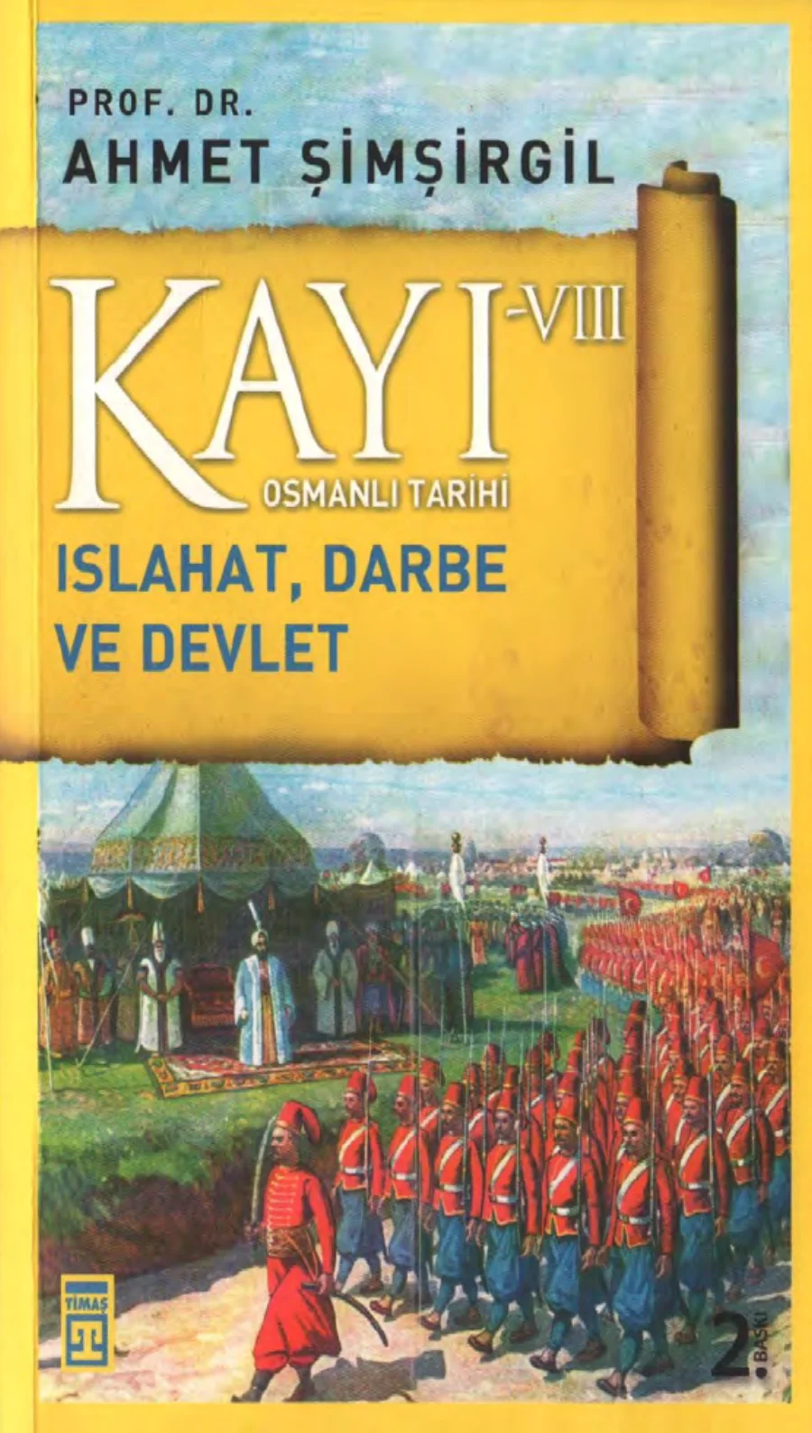 Kayı VIII: Islahat, Darbe ve Devlet PDF kapak görseli