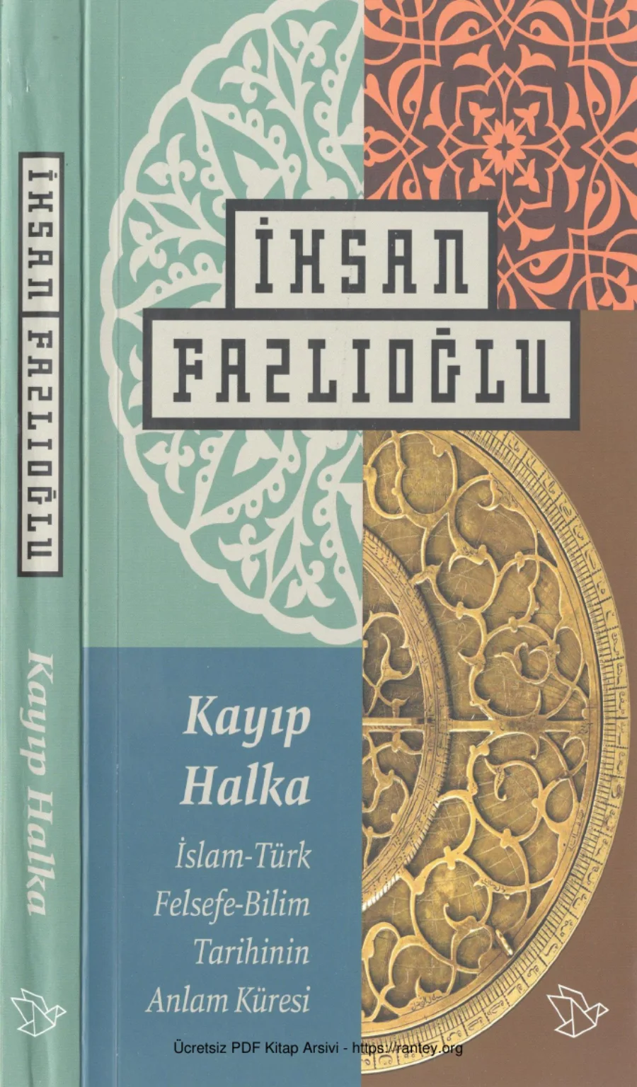 Kayıp Halka İslam Türk Felsefe Bilim Tarihinin Anlam küresi kapak görseli