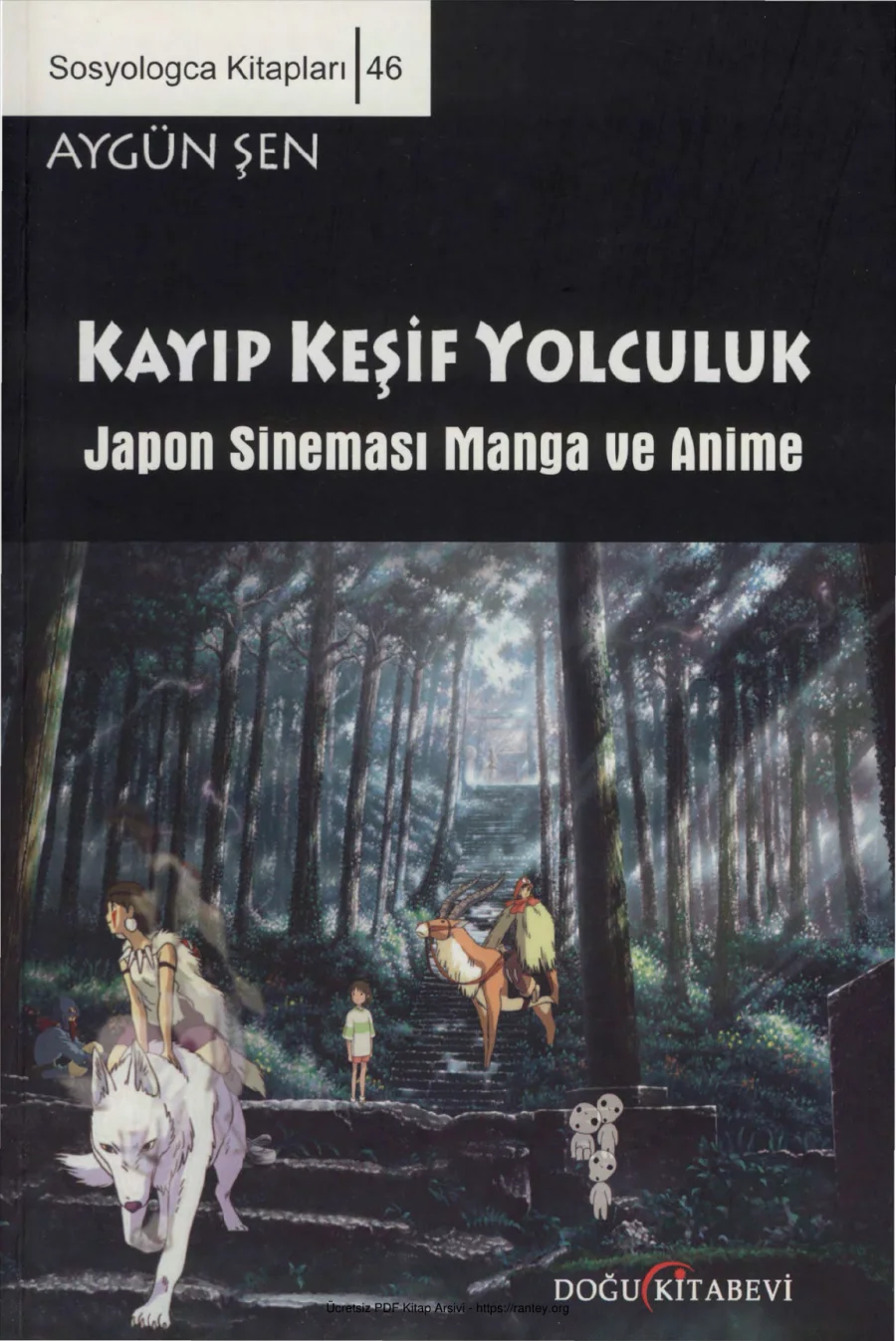 Kayıp Keşif Yolculuk Japon Sineması Manga ve Anime Doğu Kitabevi kapak görseli