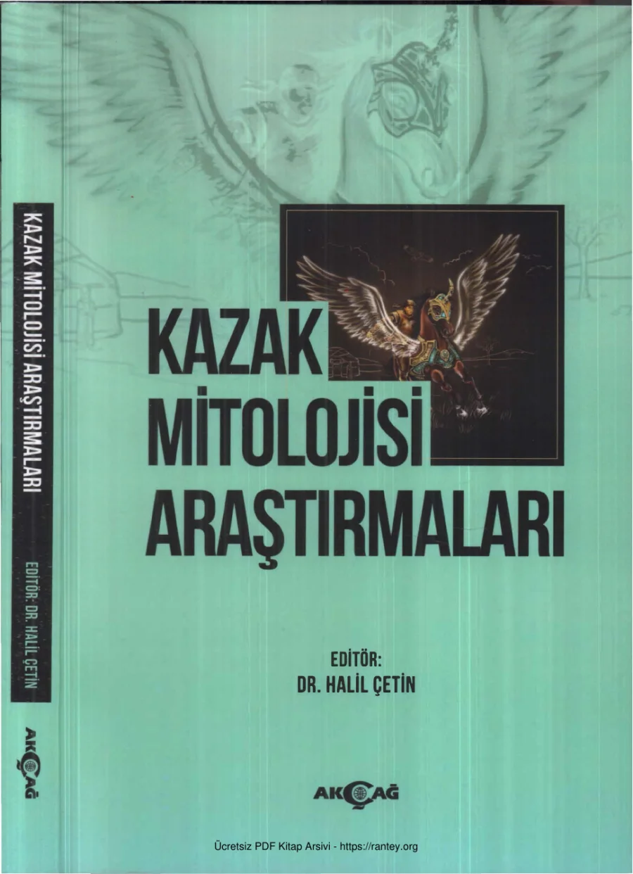 Kazak Mitolojisi Araştırmaları Akçağ Yayınları kapak görseli