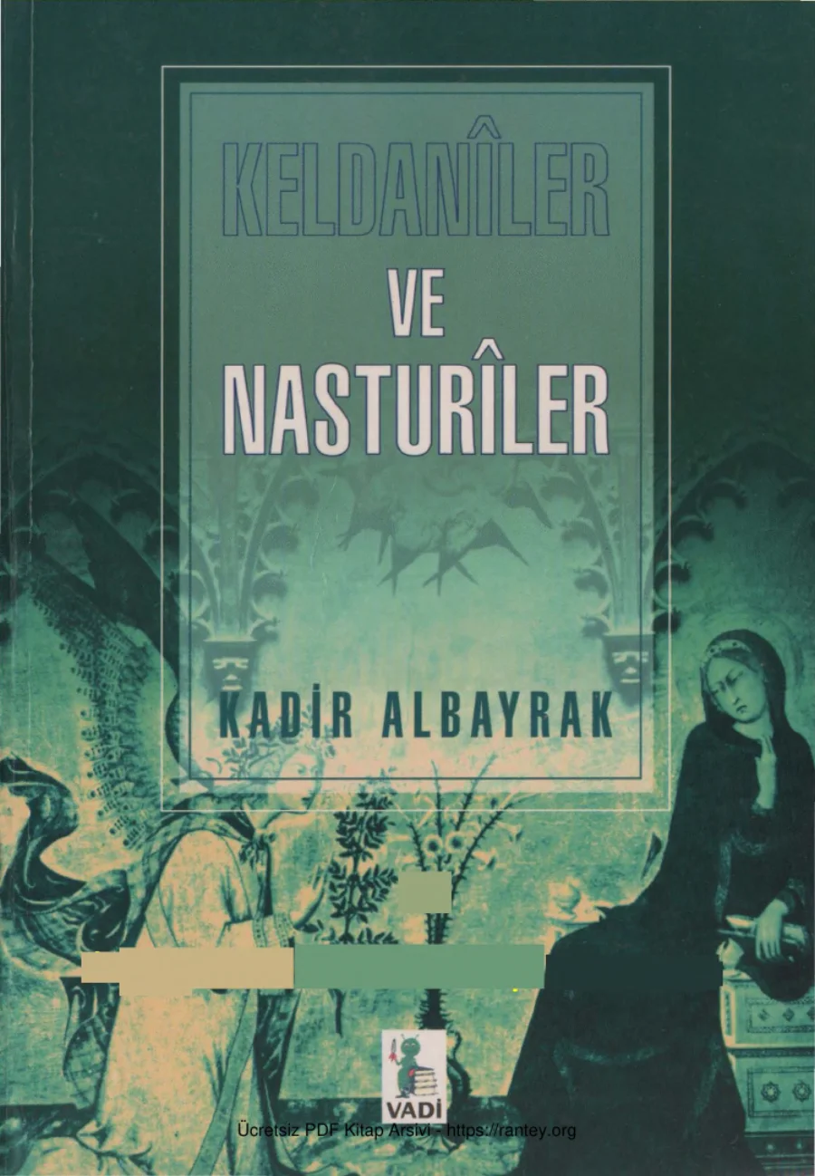 Keldaniler ve Nasturiler kapak görseli