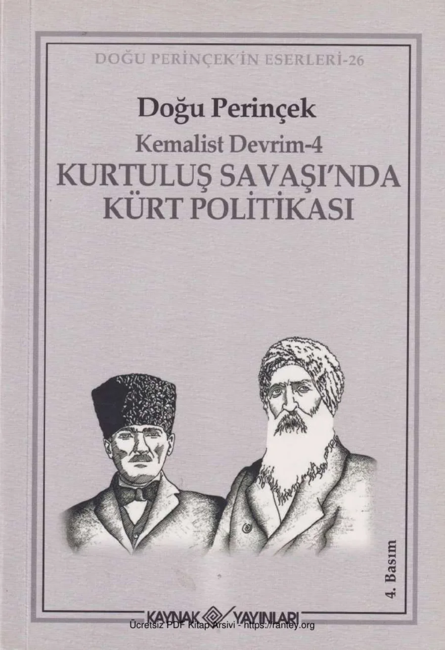 Kemalist Devrim 4: Kurtuluş Savaşı'nda Kürt Politikası kapak görseli