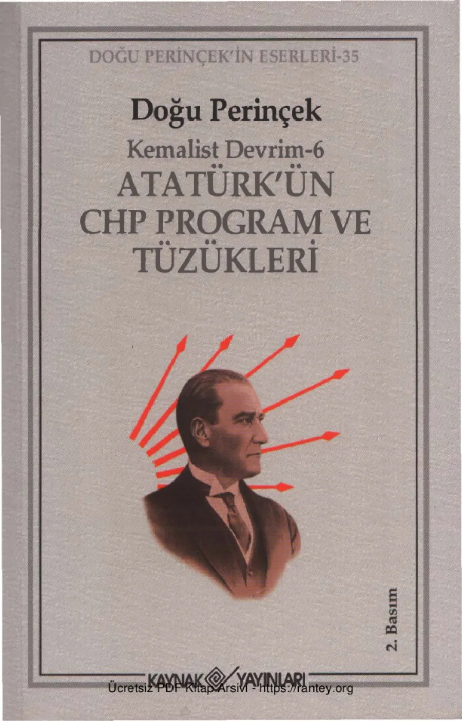 Kemalist Devrim 6 Atatürk CHP Program ve Tüzükleri kapak görseli