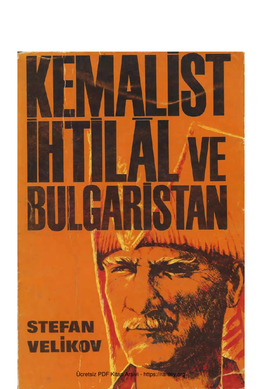 Kemalist İhtilal Ve Bulgaristan 1918 1922 kapak görseli