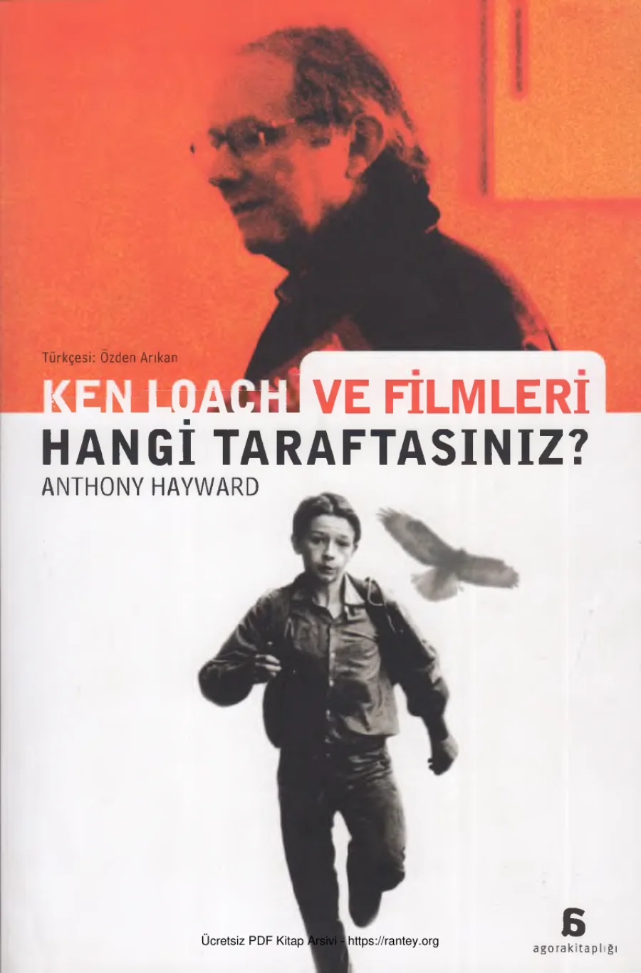 Ken Loach ve Filmleri Hangi Taraftasınız Agora Kitaplığı kapak görseli