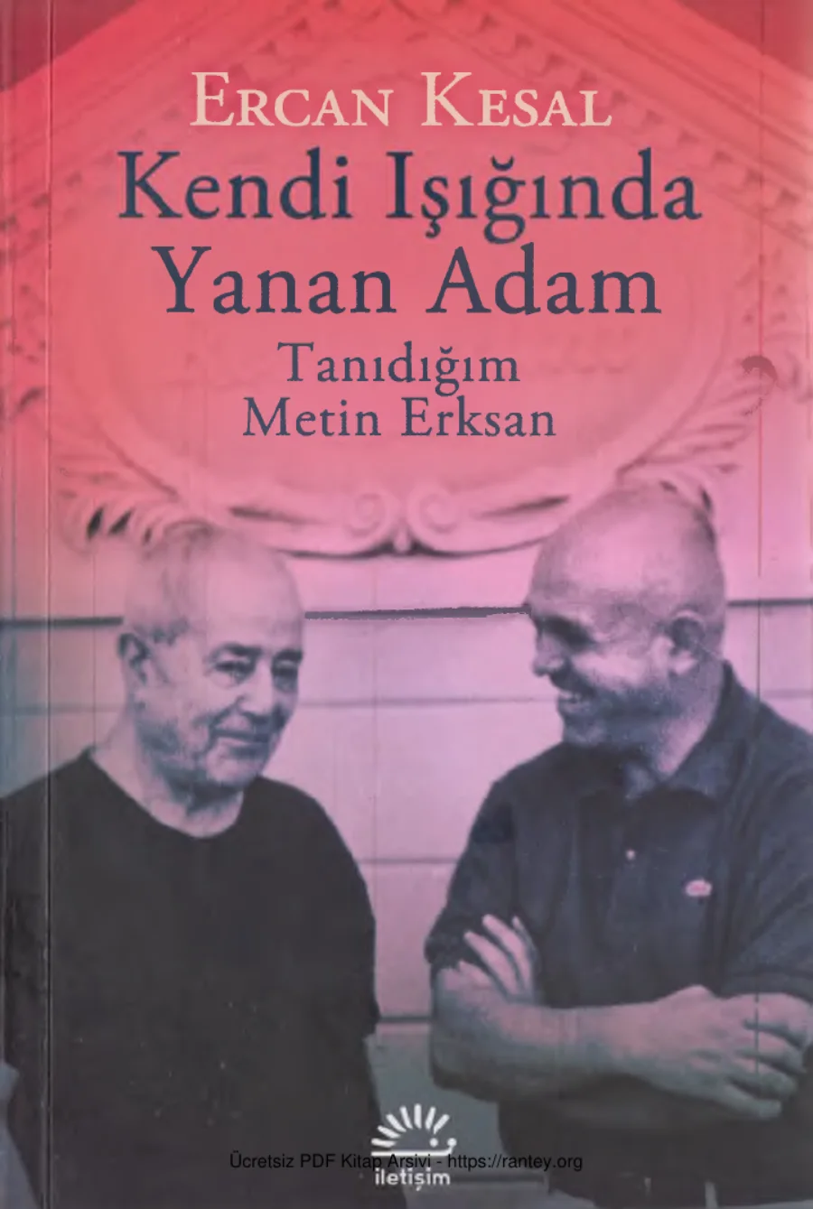 Kendi Işığında Yanan Adam Tanıdığım Metin Erksan kapak görseli