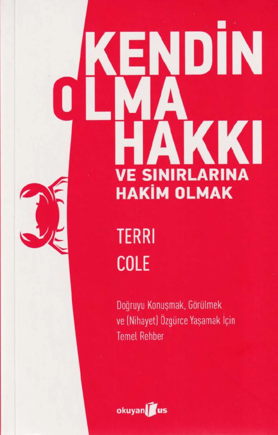 Kendin Olma Hakkı ve Sınırlarına Hakim Olmak Okuyan Yayınları kapak görseli