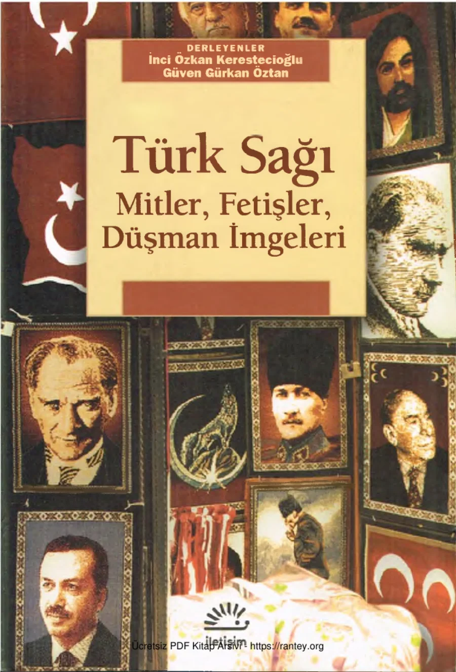 Kerestecioğlu Güven Gürkan Öztan Türk Sağı Mitler Fetişler Düşman kapak görseli