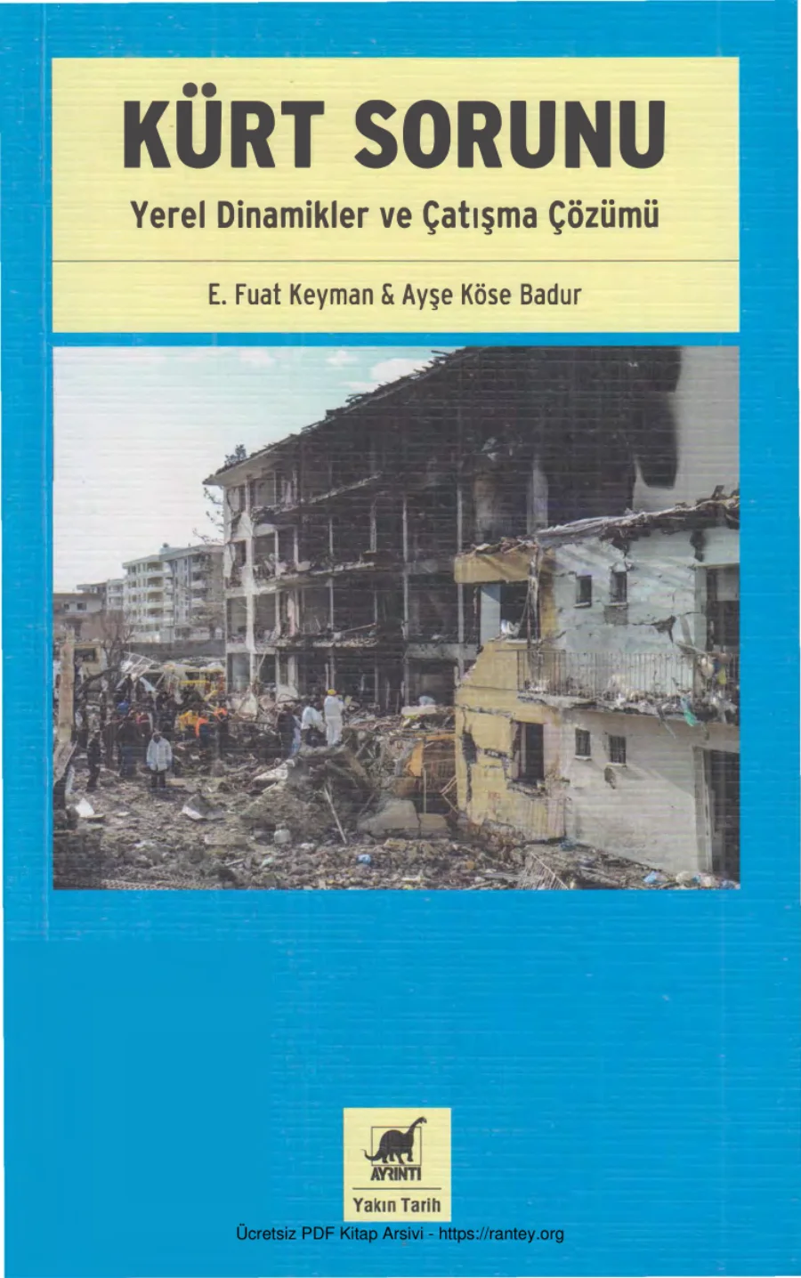 Keyman Ayşe Köse Badyr Kürt Sorunu kapak görseli