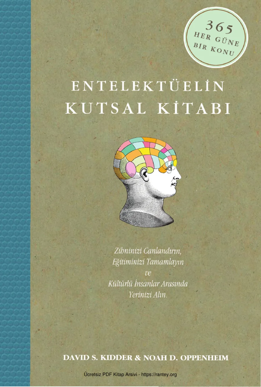 Kidder Noah D Oppenheim Entelektüelin Kutsal Kitabı kapak görseli
