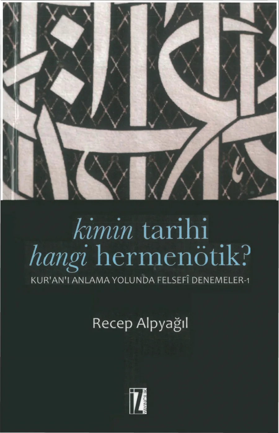 Kimin Tarihi Hangi Hermenötik kapak görseli