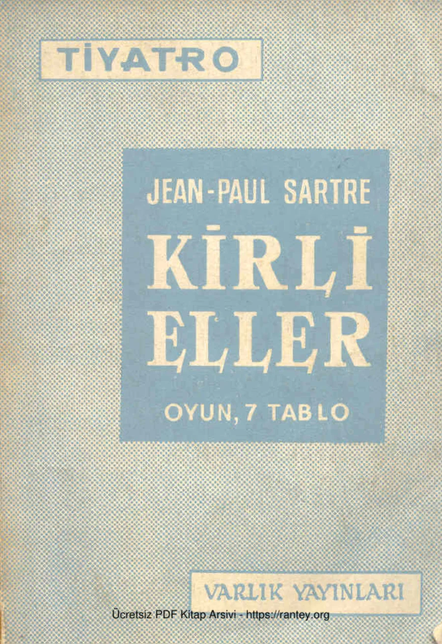Kirli Eller tiyatro kapak görseli