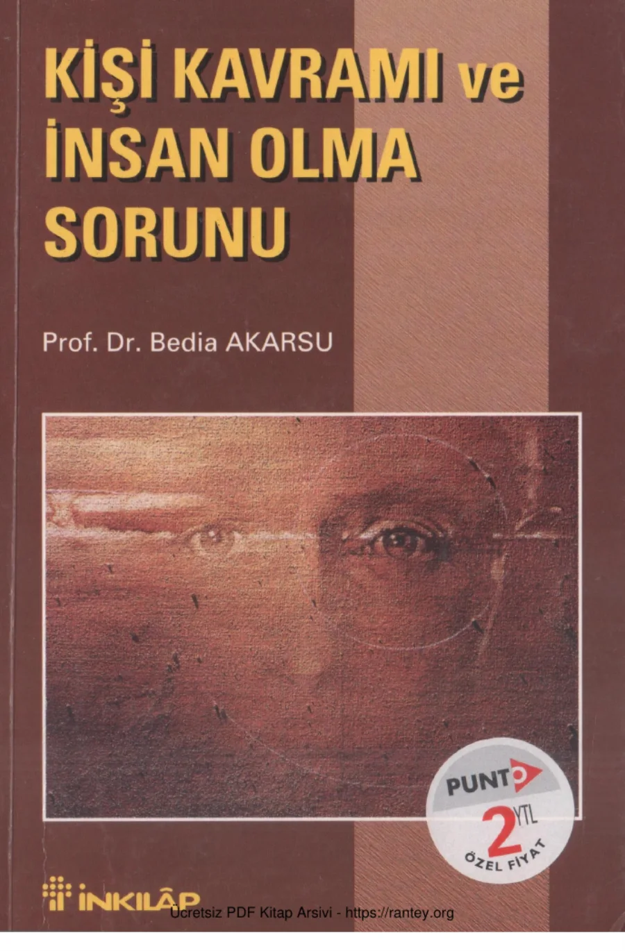 Kişi Kavramı ve İnsan Olma Sorunu kitap kapağı