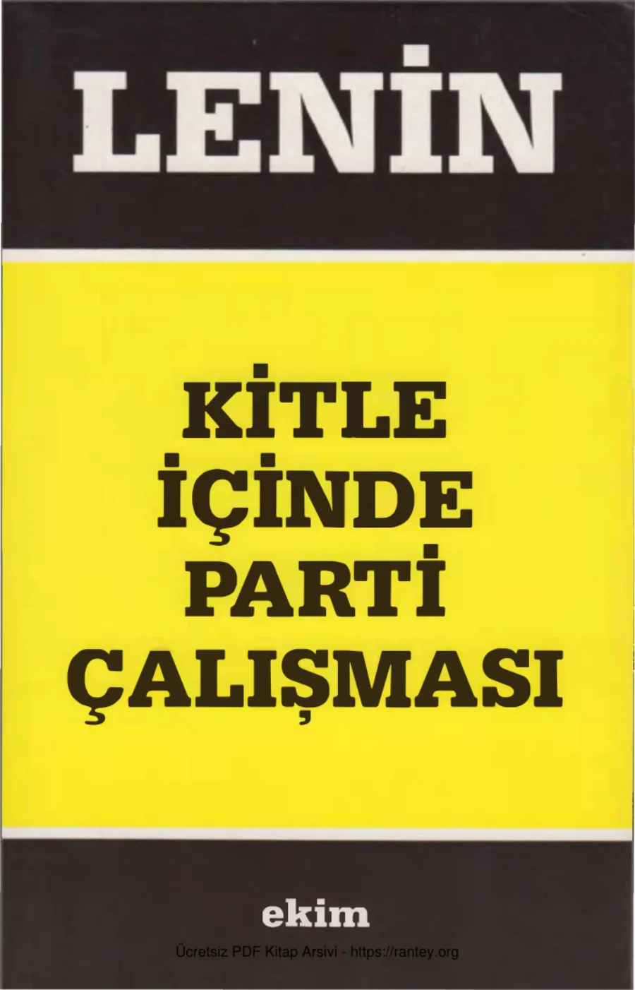 Kitle İçinde Parti Çalışması Ekim Yayınları kapak görseli
